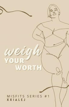 Weigh Your Worth